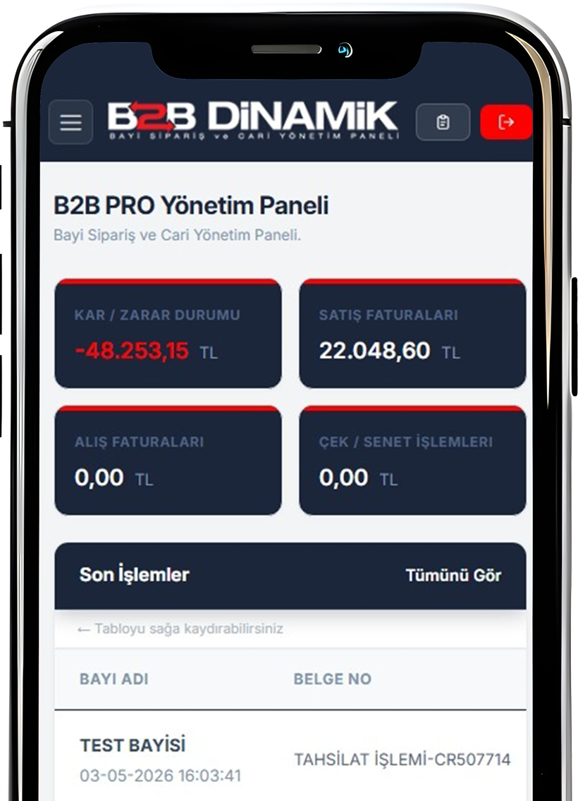 B2B Dinamik | Bayi Sipariş ve Cari Yönetim Sistemi