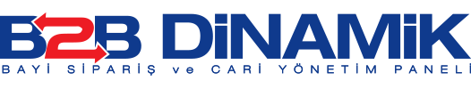 B2B Dinamik | Bayi Sipariş ve Cari Yönetim Sistemi